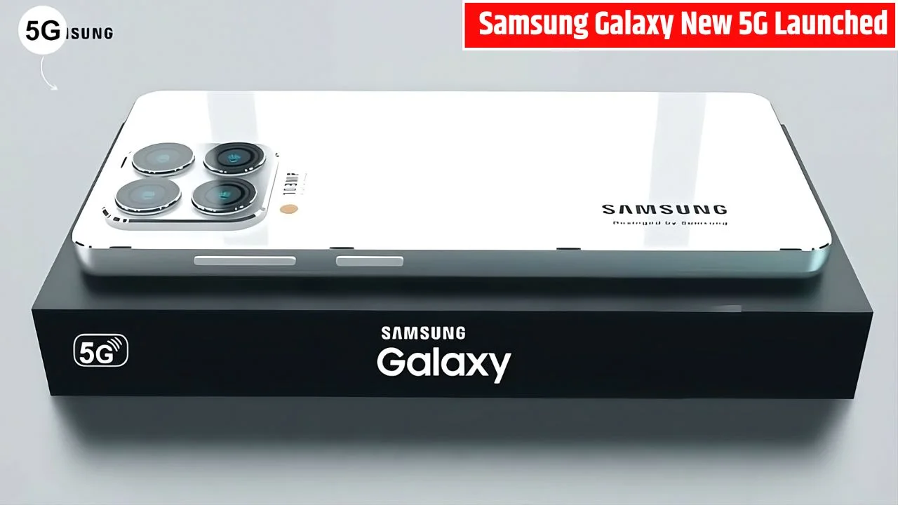 Samsung Galaxy New 5G Launched